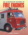 An Illustrated History of Fire Engines